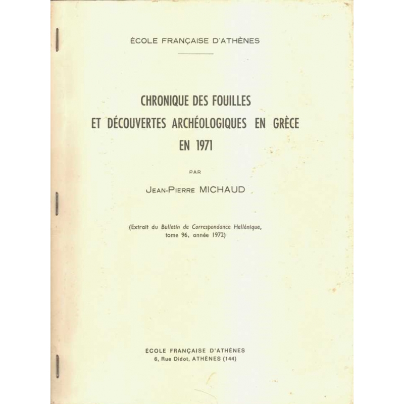 Chronique des fouilles et découvertes archéologiques en Grèce en 1971