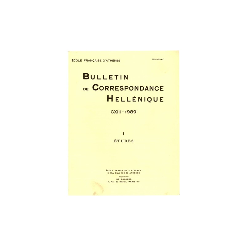 Bulletin de Correspondance Hellénique - CXIII - 1989. - I - Etudes